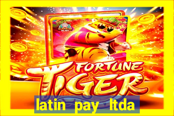 latin pay ltda jogos online